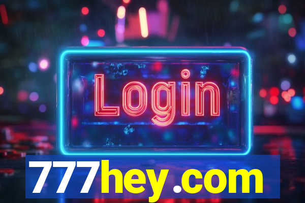 777hey.com