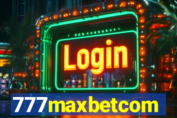 777maxbetcom