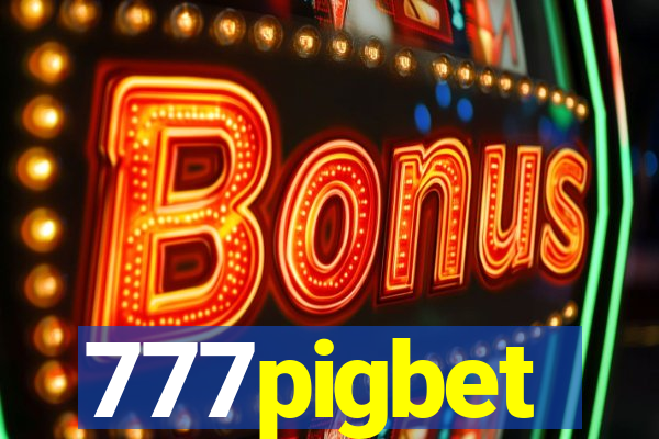 777pigbet