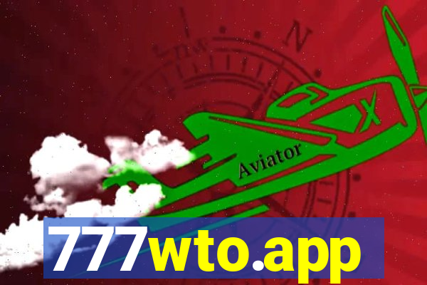 777wto.app