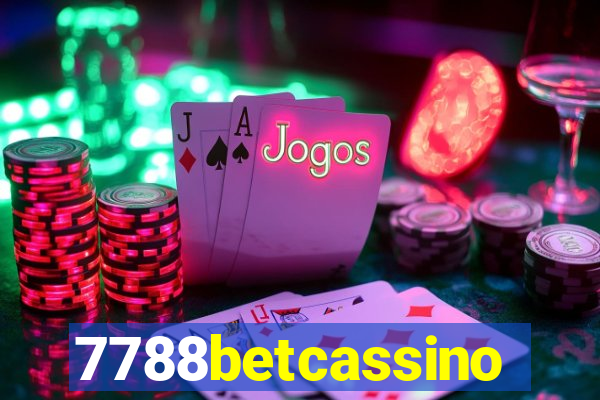 7788betcassino