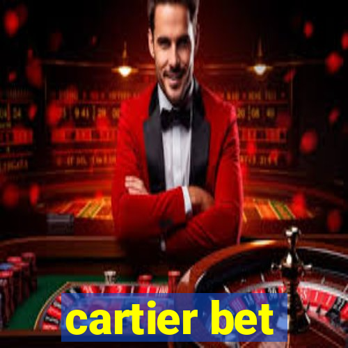 cartier bet