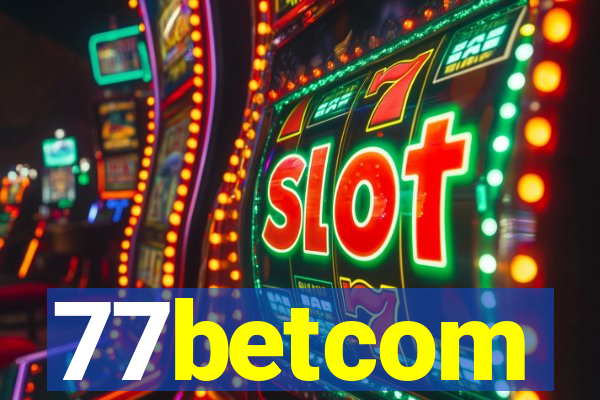 77betcom