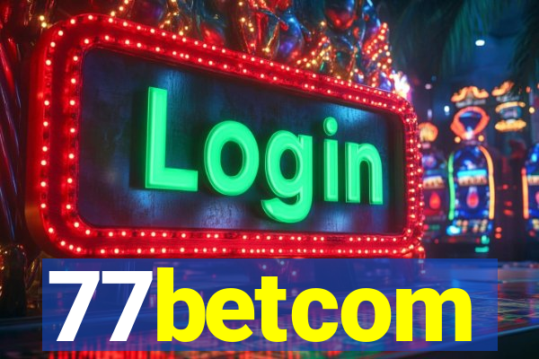 77betcom