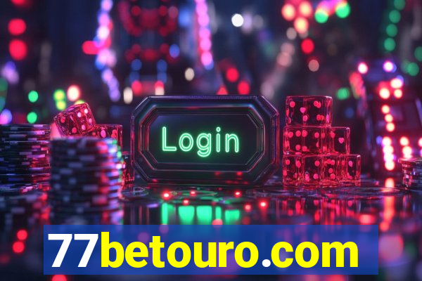 77betouro.com