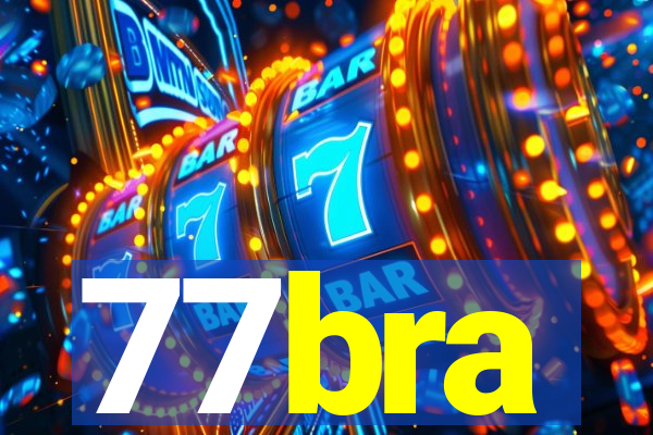 77bra