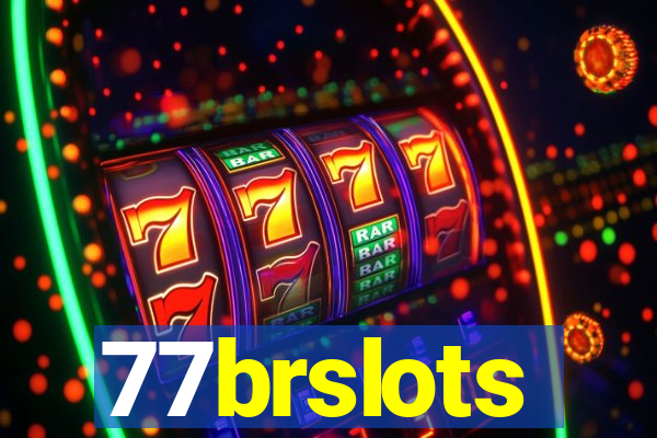 77brslots