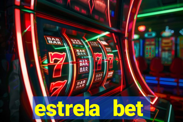 estrela bet horarios pagantes