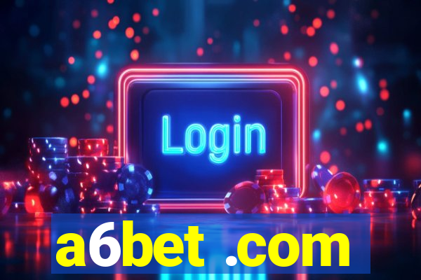 a6bet .com