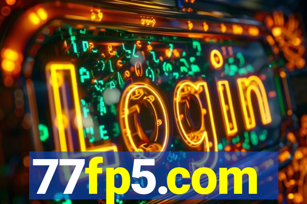 77fp5.com