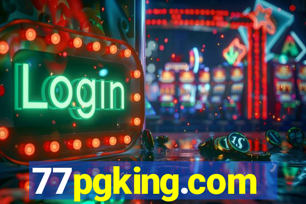 77pgking.com