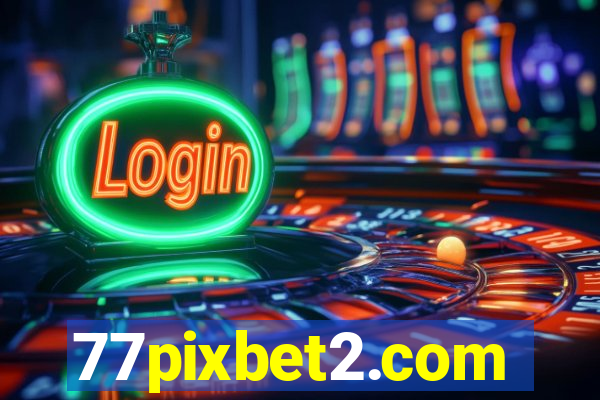 77pixbet2.com