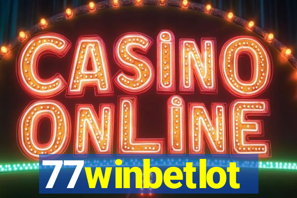 77winbetlot