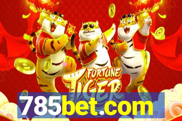 785bet.com