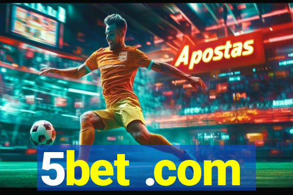 5bet .com