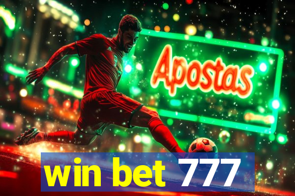 win bet 777