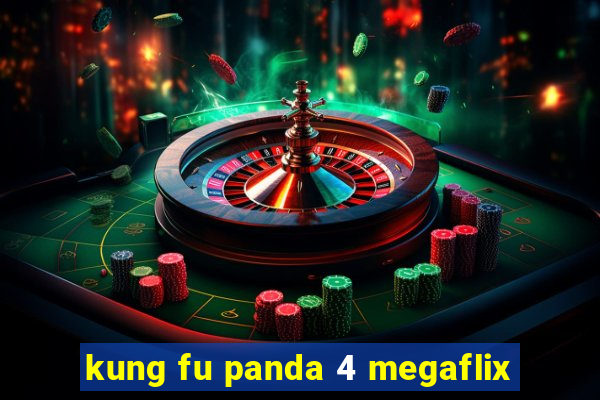 kung fu panda 4 megaflix