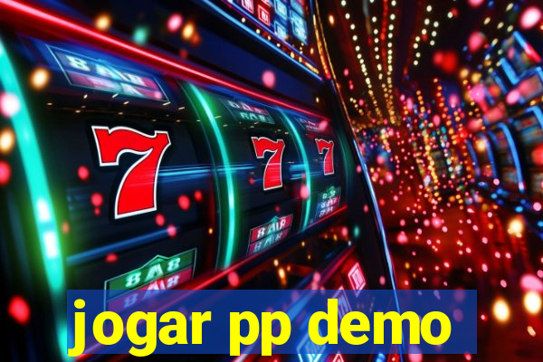 jogar pp demo