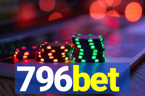 796bet