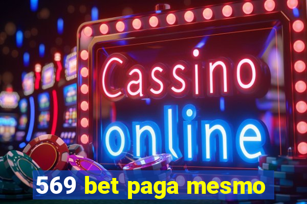 569 bet paga mesmo