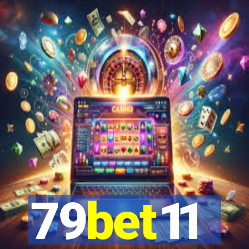 79bet11