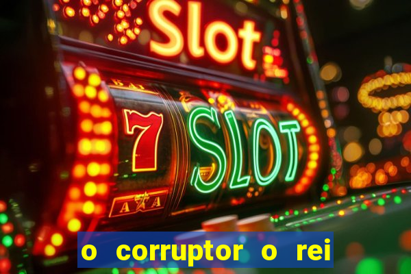 o corruptor o rei do submundo e a filha do pastor pdf grátis