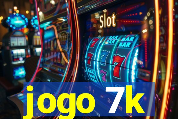 jogo 7k