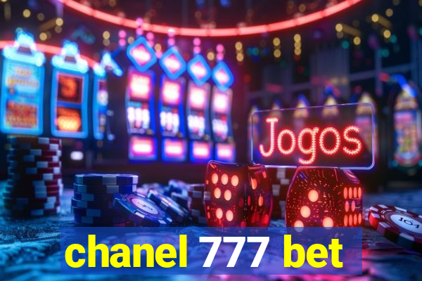 chanel 777 bet