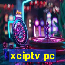 xciptv pc