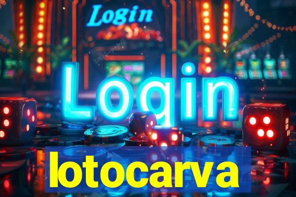 lotocarva