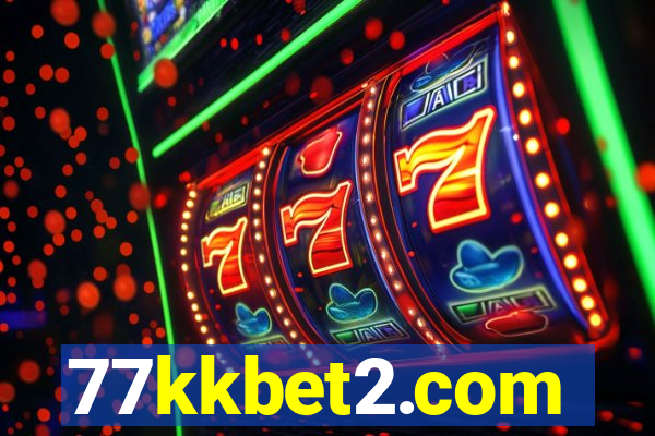 77kkbet2.com