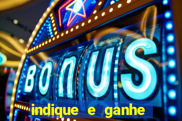 indique e ganhe vai de bet