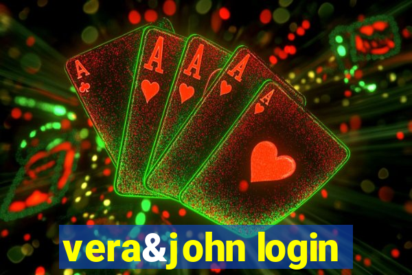 vera&john login