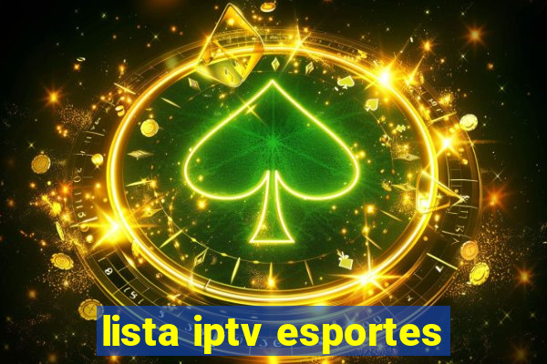 lista iptv esportes