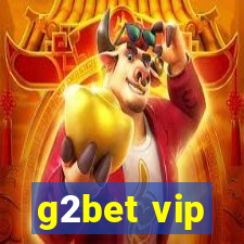 g2bet vip