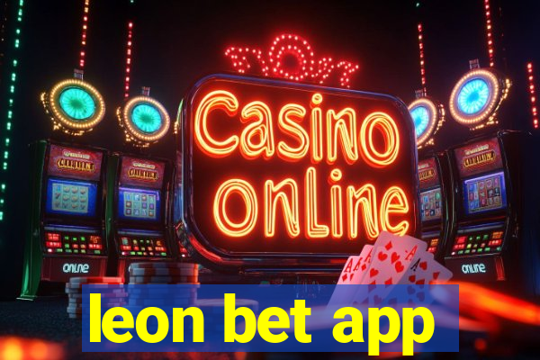 leon bet app