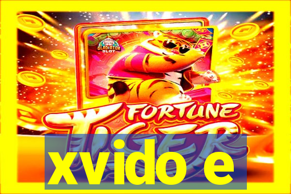 xvido e