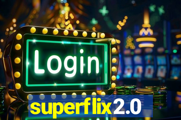 superflix2.0