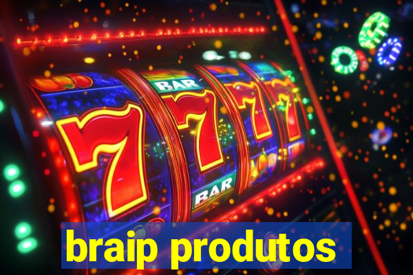 braip produtos