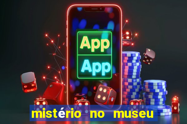 mistério no museu imperial pdf grátis