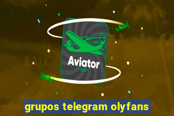 grupos telegram olyfans