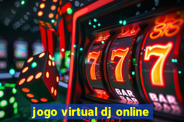 jogo virtual dj online