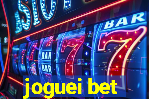 joguei bet