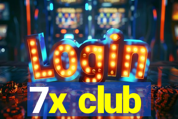 7x club