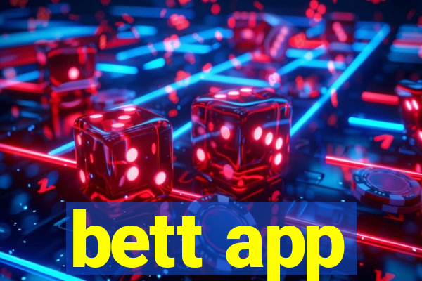 bett app