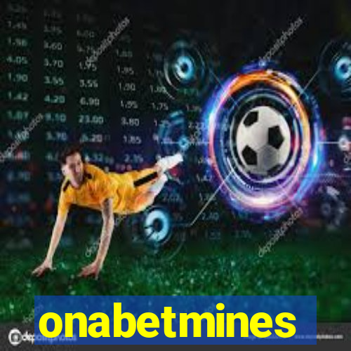 onabetmines