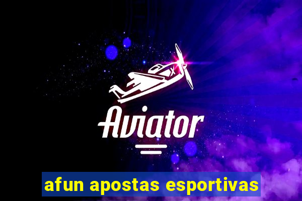 afun apostas esportivas