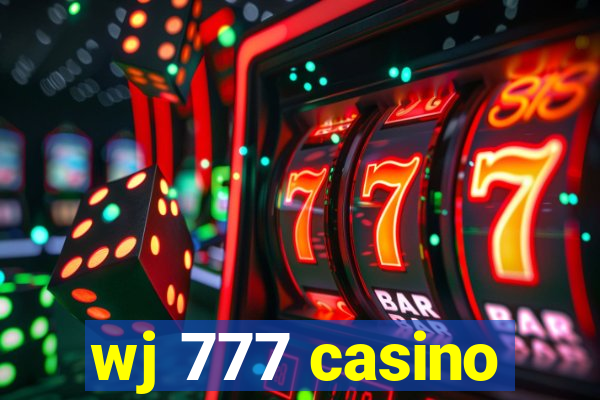 wj 777 casino