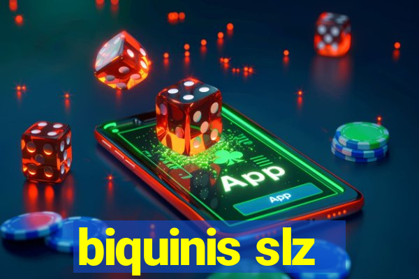 biquinis slz