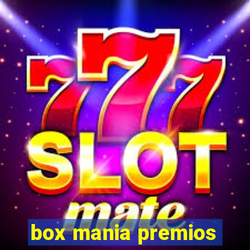 box mania premios